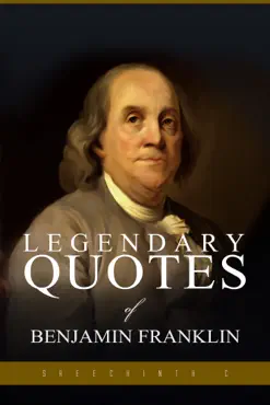 legendary quotes of benjamin franklin book cover image