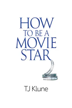 how to be a movie star book cover image