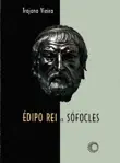 Édipo rei de Sófocles sinopsis y comentarios