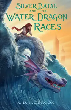 silver batal and the water dragon races book cover image