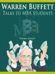 Warren Buffett Talks to MBA Students synopsis, comments