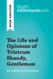 The Life and Opinions of Tristram Shandy, Gentleman by Laurence Sterne (Book Analysis) sinopsis y comentarios