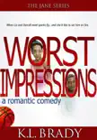 Worst Impressions reviews