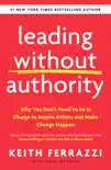 Leading Without Authority sinopsis y comentarios