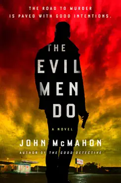 the evil men do imagen de la portada del libro