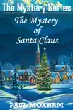 The Mystery of Santa Claus sinopsis y comentarios