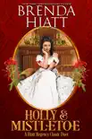 Holly and Mistletoe synopsis, comments