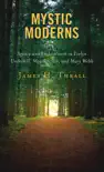Mystic Moderns synopsis, comments