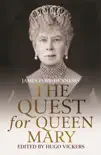 The Quest for Queen Mary synopsis, comments