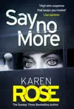 Say No More (The Sacramento Series Book 2) sinopsis y comentarios