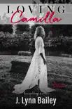 Loving Camilla synopsis, comments