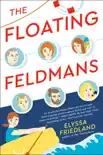 The Floating Feldmans synopsis, comments