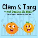 Clem & Tang - Not Peeling So Well e-book
