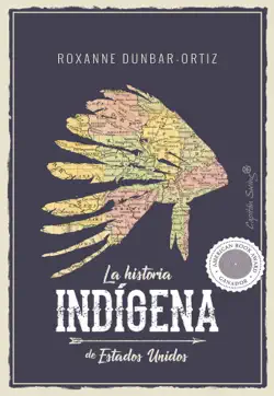 la historia indígena de estados unidos imagen de la portada del libro