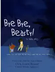 Bye Bye Beasty by Maria MiGo synopsis, comments