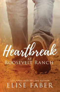 heartbreak at roosevelt ranch book cover image