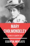 Essential Novelists - Mary Cholmondeley synopsis, comments