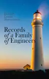 Records of a Family of Engineers synopsis, comments