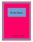 To the Stars synopsis, comments