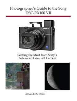 photographer's guide to the sony dsc-rx100 vii book cover image