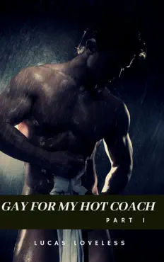 gay for my hot coach part 1 book cover image