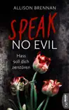 Speak No Evil – Hass soll dich zerstören sinopsis y comentarios