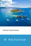 British Virgin Islands - Wink Travel Guide synopsis, comments