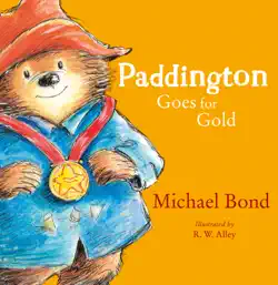 paddington goes for gold (paddington) imagen de la portada del libro