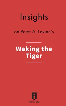 insights on peter a. levine's waking the tiger book cover image