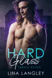 Hard Glass synopsis, comments