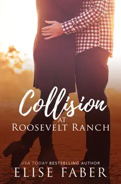 collision at roosevelt ranch book cover image