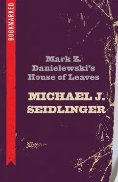 mark z. danielewski's house of leaves: bookmarked book cover image