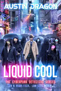 liquid cool (the cyberpunk detective series) book cover image