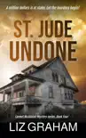 St. Jude Undone synopsis, comments