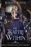 The Battle Within synopsis, comments