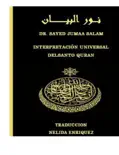 Del Santo Corán /Dr Sayed Jumaa Salam book summary, reviews and download