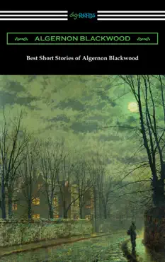 best short stories of algernon blackwood book cover image