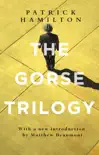 The Gorse Trilogy synopsis, comments