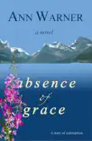 Absence of Grace synopsis, comments