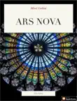 Ars Nova sinopsis y comentarios