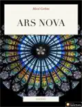 Ars Nova reviews