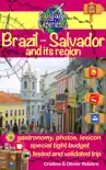 Brazil - Salvador and its region synopsis, comments