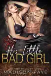 His Little Bad Girl synopsis, comments