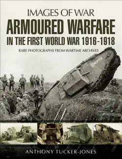 armoured warfare in the first world war 1916-18 book cover image