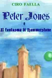 Peter Jones e il fantasma di Hammerstone sinopsis y comentarios