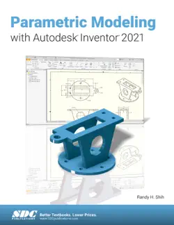 parametric modeling with autodesk inventor 2021 book cover image