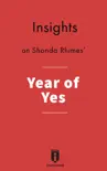 Insights on Year of Yes by Shonda Rhimes synopsis, comments