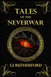 Tales of the Neverwar - the Box Set synopsis, comments