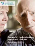 Dementia: Stress and Distress book summary, reviews and download