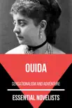 Essential Novelists - Ouida synopsis, comments